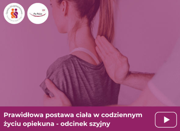 prawidłowa postawa opiekuna odcinek szyjny