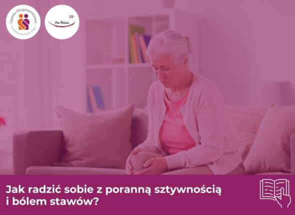 Jak radzić sobie z poranną sztywnością i bólem stawów?