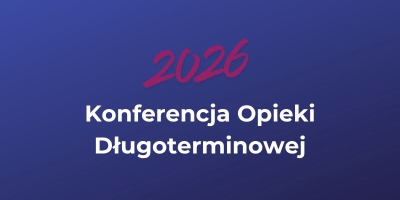 Konferencja Opieki Długoterminowej